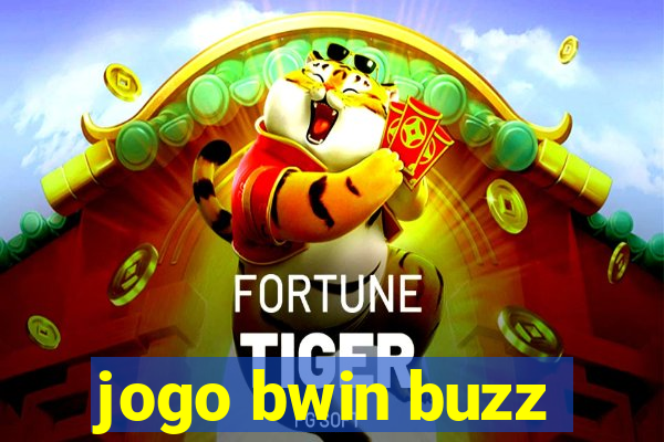 jogo bwin buzz